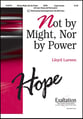 Not by Might, nor by Power SATB choral sheet music cover